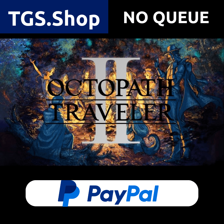 Octopath Traveler 2 + Octopath Traveler 1 | Steam Offline | NO QUEUE | PAYPAL - Screenshot 1