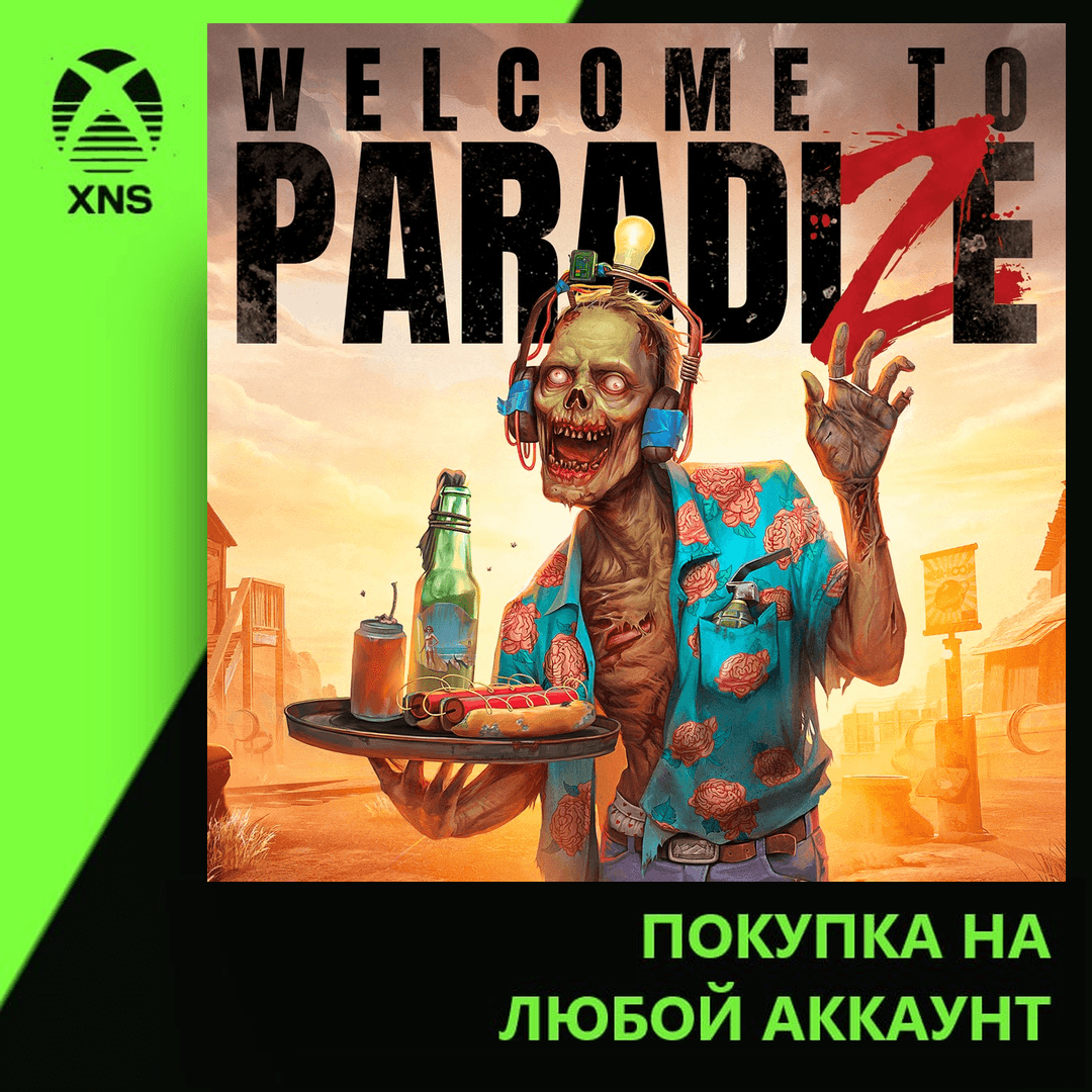 Welcome to ParadiZe Xbox | Any account | Choose edition - Screenshot 1
