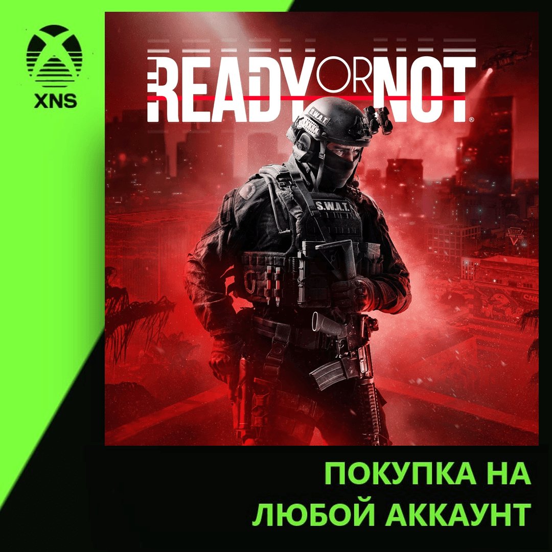 Ready or Not Xbox+PC | Any account | Choose edition - Screenshot 1