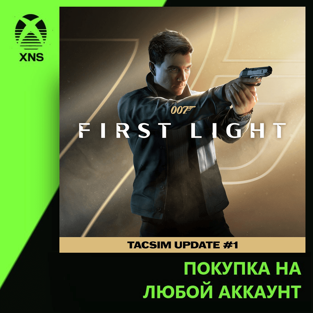 007 First Light Xbox+PC | Any account | Choose edition - Screenshot 1
