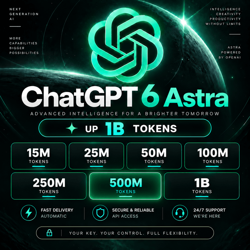 API КЛЮЧ ChatGPT 6 Astra/Sol/Luna • 5.6 • 5.5 | ДО 1B ТОКЕНОВ | АВТОВЫДАЧА 24/7 - Screenshot 1