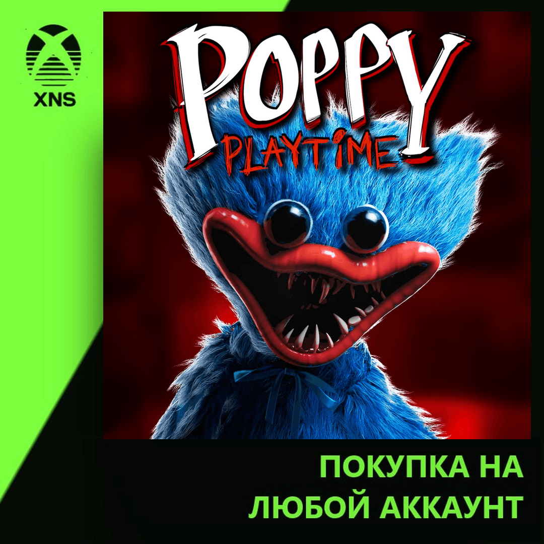 Poppy Playtime: Chapter 1 Xbox | Любой аккаунт - Screenshot 1