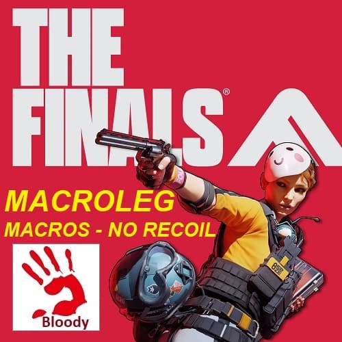 THE FINALS - FCAR - Макросы для bloody - Screenshot 1