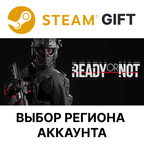 ✅Ready or Not🎁Steam🌐 Выбор региона - Screenshot 1